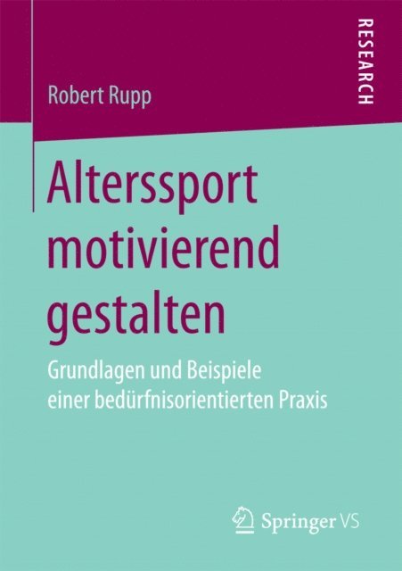 Robert Rupp - Alterssport motivierend gestalten, E-bok