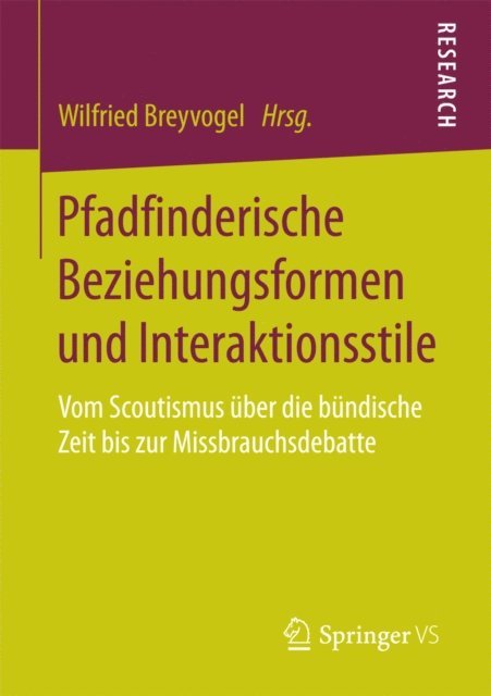 Wilfried Breyvogel - Pfadfinderische Beziehungsformen und Interaktionsstile, E-bok