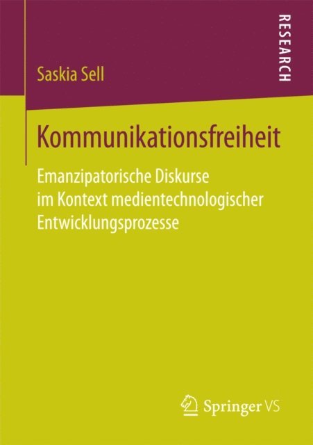 Saskia Sell - Kommunikationsfreiheit, E-bok
