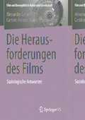 Die Herausforderungen des Films