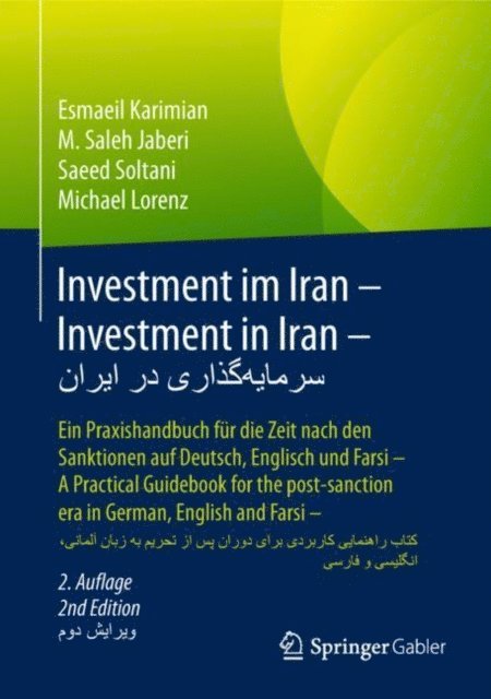 Michael Lorenz, Saeed Soltani, M. Saleh Jaberi, Esmaeil Karimian - Investment im Iran – Investment in Iran – سرمایه‌گذاری در ایران, E-bok