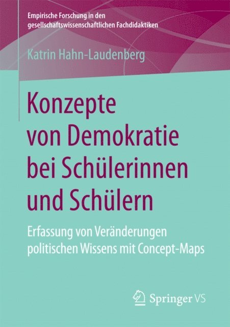 Katrin Hahn-Laudenberg - Konzepte von Demokratie bei Schülerinnen und Schülern, E-bok