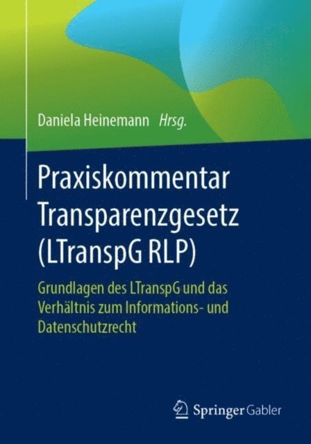 Daniela Heinemann - Praxiskommentar Transparenzgesetz (LTranspG RLP), E-bok