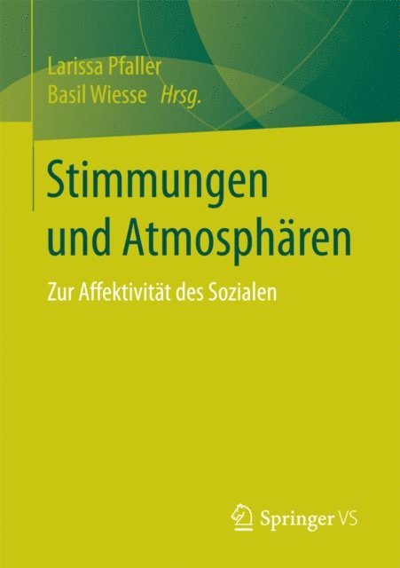 Basil Wiesse, Larissa Pfaller - Stimmungen und Atmosphären, E-bok