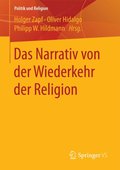 Das Narrativ von der Wiederkehr der Religion