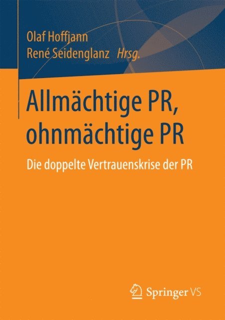 Rene Seidenglanz, Olaf Hoffjann - Allmächtige PR, ohnmächtige PR, E-bok