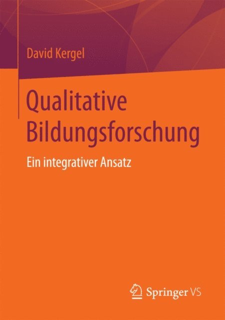 David Kergel - Qualitative Bildungsforschung, E-bok