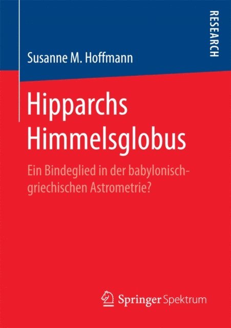 Susanne M. Hoffmann - Hipparchs Himmelsglobus, E-bok