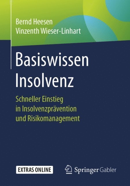 Vinzenth Wieser-Linhart, Bernd Heesen - Basiswissen Insolvenz, E-bok
