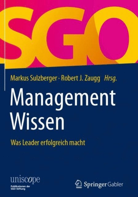 Robert J. Zaugg, Markus Sulzberger - ManagementWissen, E-bok