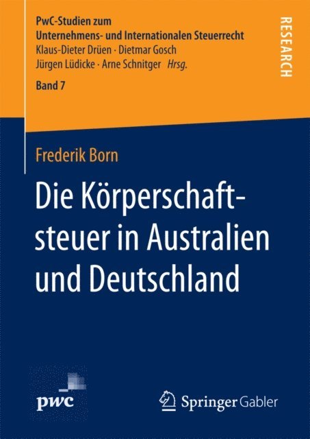 Frederik Born - Die Körperschaftsteuer in Australien und Deutschland, E-bok