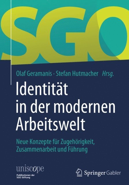 Stefan Hutmacher, Olaf Geramanis - Identität in der modernen Arbeitswelt, E-bok
