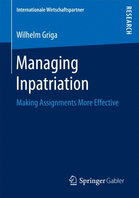 Wilhelm Griga - Managing Inpatriation, E-bok