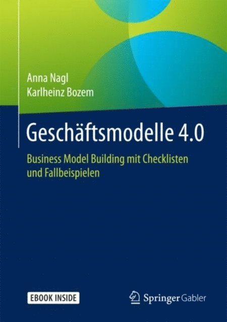 Karlheinz Bozem, Anna Nagl - Geschäftsmodelle 4.0, E-bok