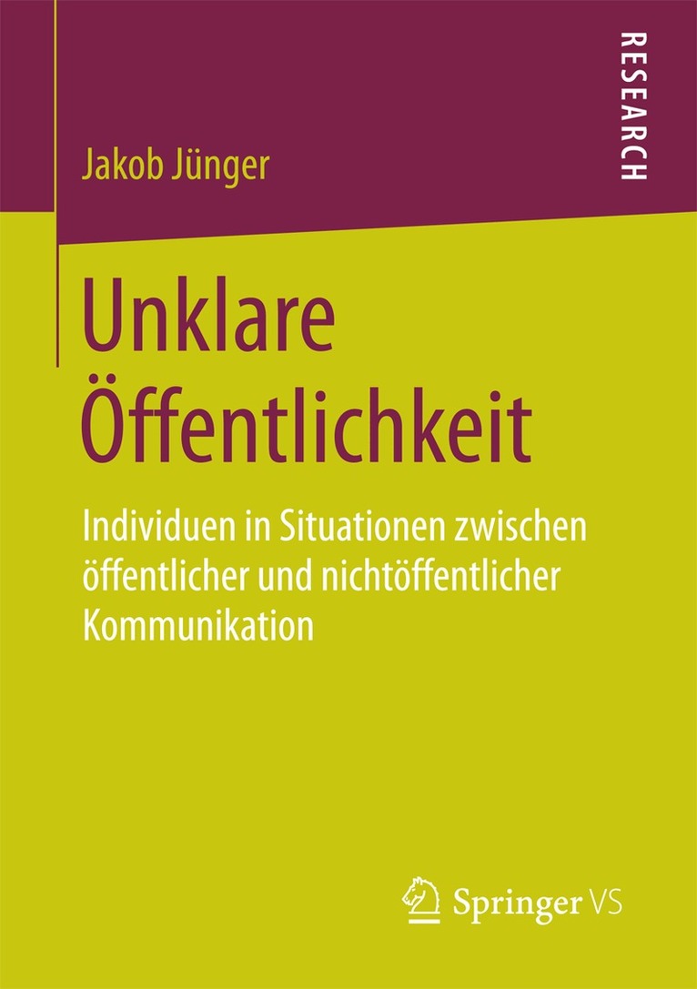 Jakob Jünger - Unklare Öffentlichkeit, Häftad