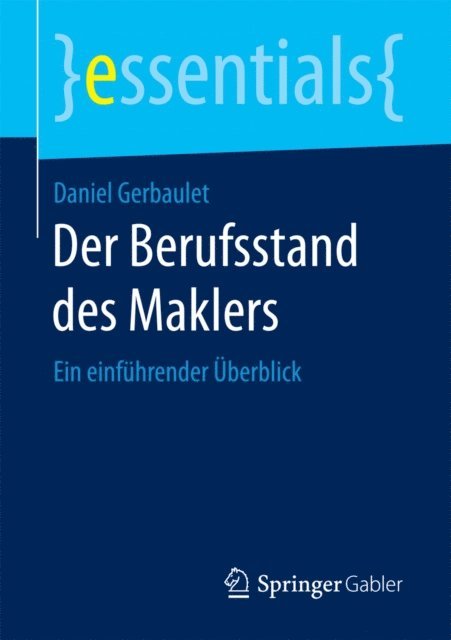 Daniel Gerbaulet - Der Berufsstand des Maklers, E-bok. Tillgänglighet: Lägg i varukorg