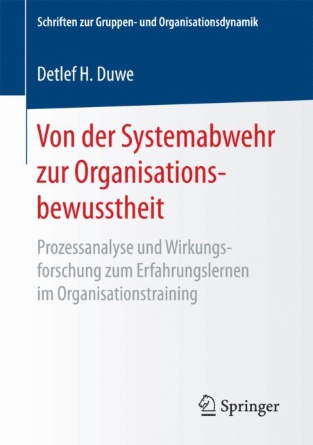 Detlef H. Duwe - Von der Systemabwehr zur Organisationsbewusstheit, E-bok