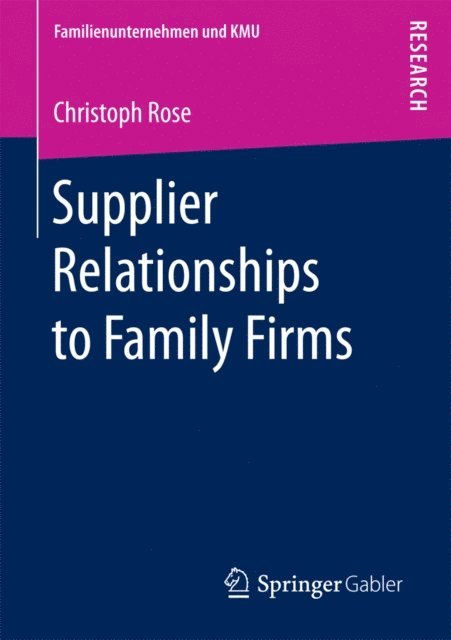 Christoph Rose - Supplier Relationships to Family Firms, E-bok