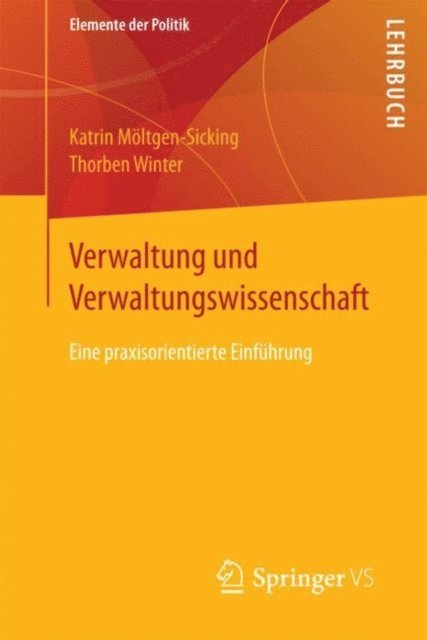 Thorben Winter, Katrin Moltgen-Sicking - Verwaltung und Verwaltungswissenschaft, E-bok