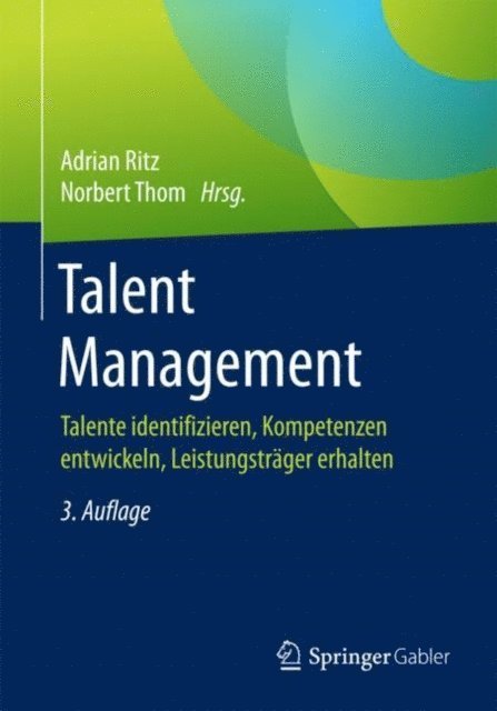 Norbert Thom, Adrian Ritz - Talent Management, E-bok