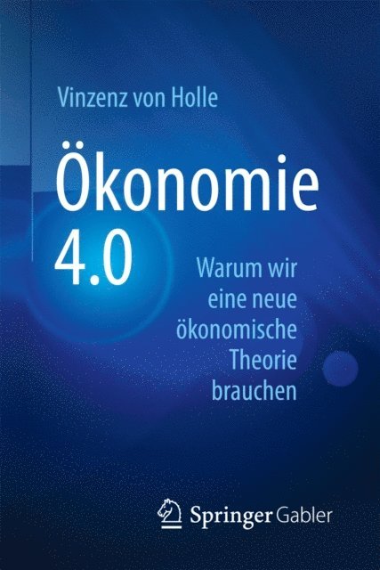 Vinzenz von Holle - Ökonomie 4.0, E-bok. Tillgänglighet: Lägg i varukorg