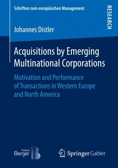 Johannes Distler - Acquisitions by Emerging Multinational Corporations, E-bok