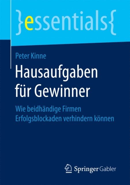 Peter Kinne - Hausaufgaben für Gewinner, E-bok
