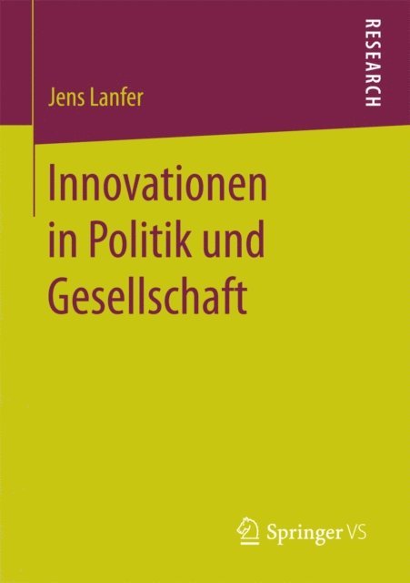 Jens Lanfer - Innovationen in Politik und Gesellschaft, E-bok