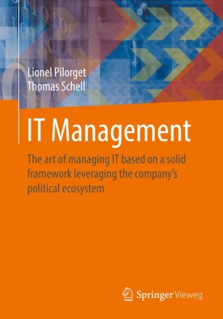 Thomas Schell, Lionel Pilorget - IT Management, E-bok