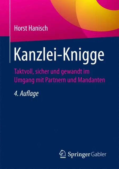 Horst Hanisch - Kanzlei-Knigge, E-bok. Tillgänglighet: Lägg i varukorg