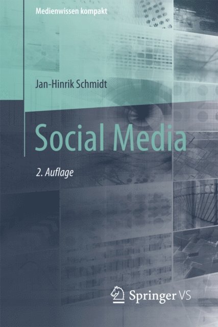 Jan-Hinrik Schmidt - Social Media, E-bok