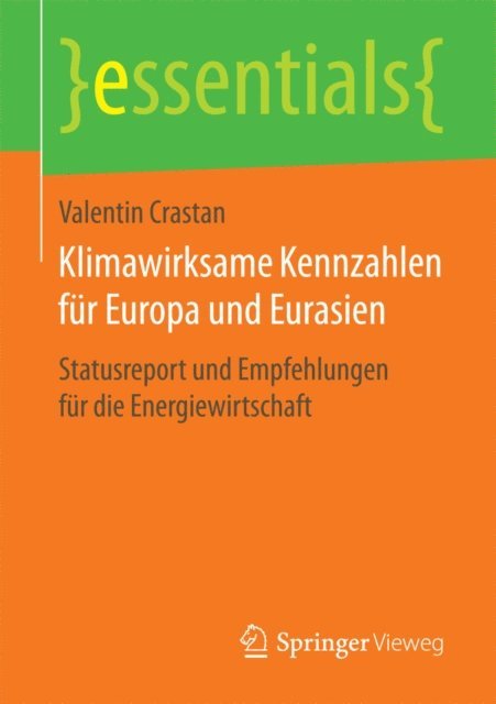 Valentin Crastan - Klimawirksame Kennzahlen für Europa und Eurasien, E-bok