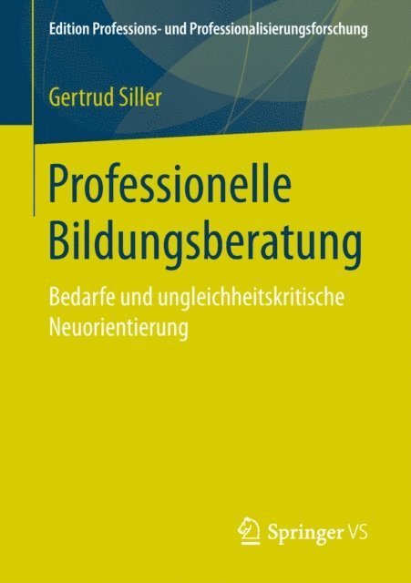 Gertrud Siller - Professionelle Bildungsberatung, E-bok