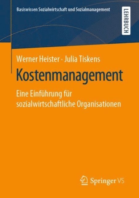 Julia Tiskens, Werner Heister - Kostenmanagement, E-bok
