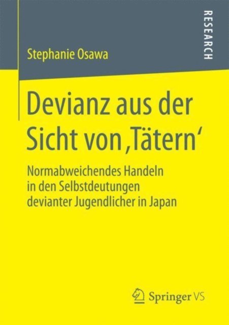 Stephanie Osawa - Devianz aus der Sicht von ‚Tätern‘, E-bok