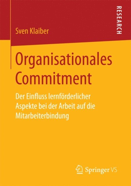 Sven Klaiber - Organisationales Commitment, E-bok