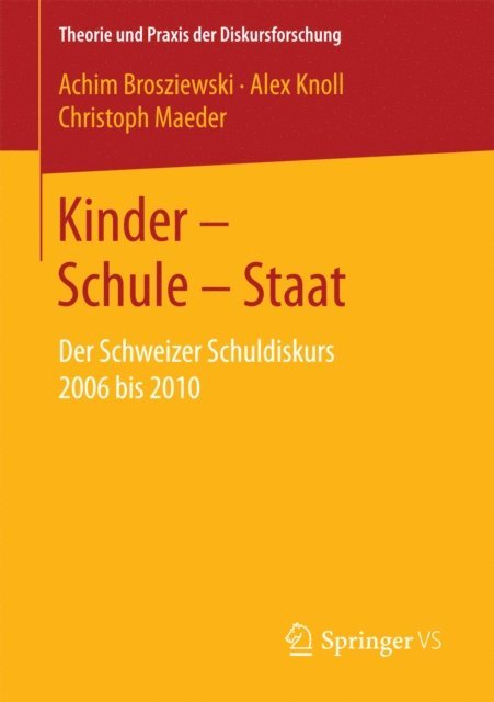Christoph Maeder, Alex Knoll, Achim Brosziewski - Kinder – Schule – Staat, E-bok