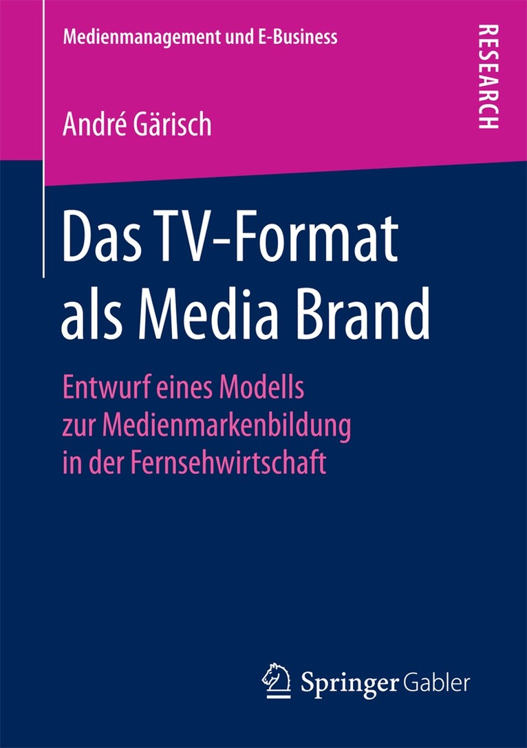André Gärisch - Das TV-Format als Media Brand, Häftad