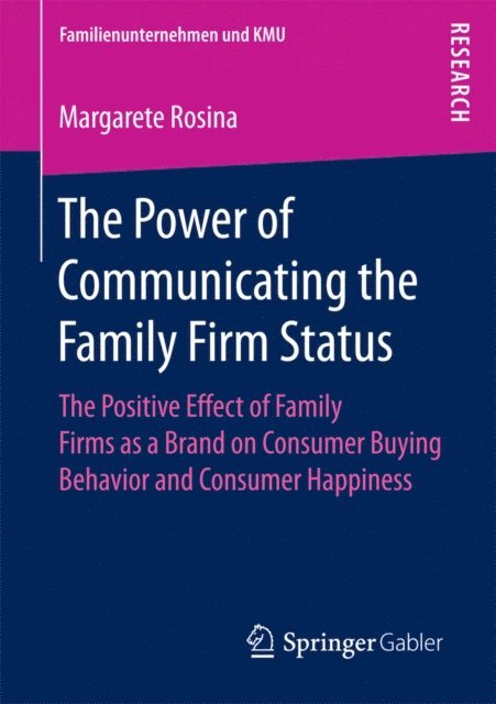 Margarete Rosina - Power of Communicating the Family Firm Status, E-bok