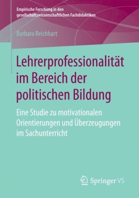 Barbara Reichhart - Lehrerprofessionalität im Bereich der politischen Bildung, E-bok