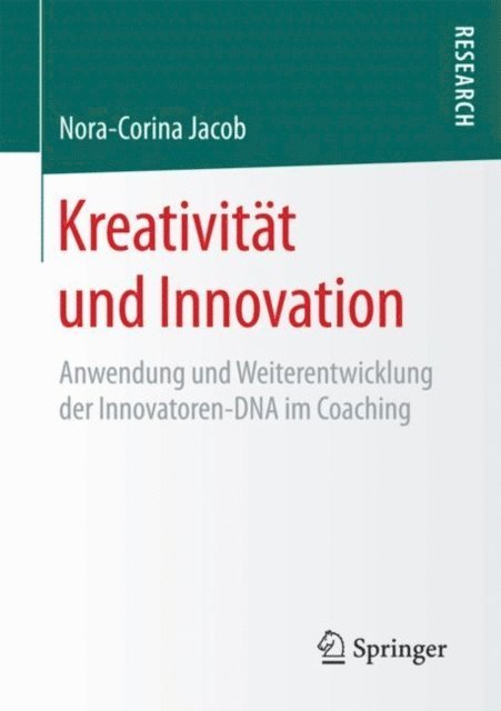 Nora-Corina Jacob - Kreativität und Innovation, E-bok