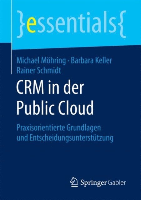 Rainer Schmidt, Barbara Keller, Michael Mohring - CRM in der Public Cloud, E-bok