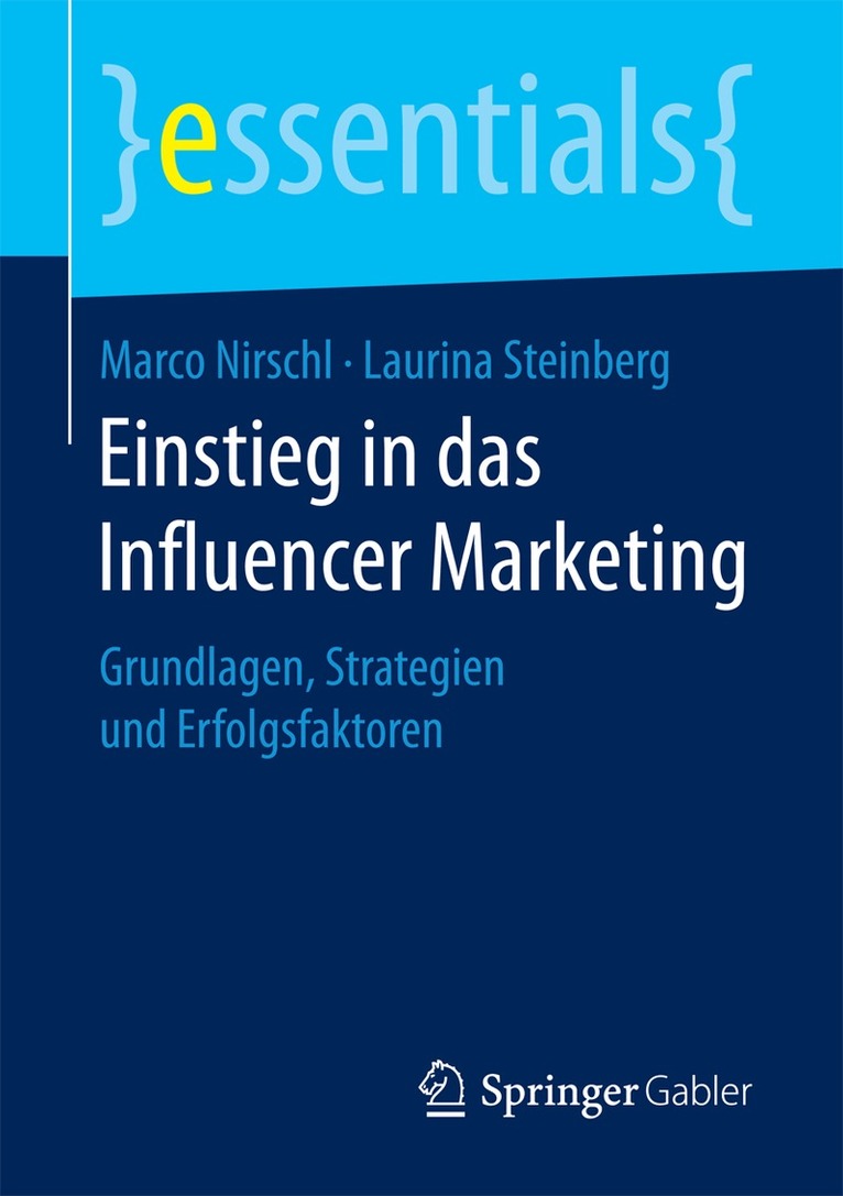 Marco Nirschl, Laurina Steinberg - Einstieg in das Influencer Marketing, Häftad