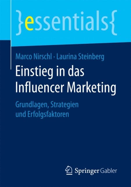 Laurina Steinberg, Marco Nirschl - Einstieg in das Influencer Marketing, E-bok