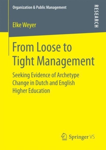 Elke Weyer - From Loose to Tight Management, E-bok
