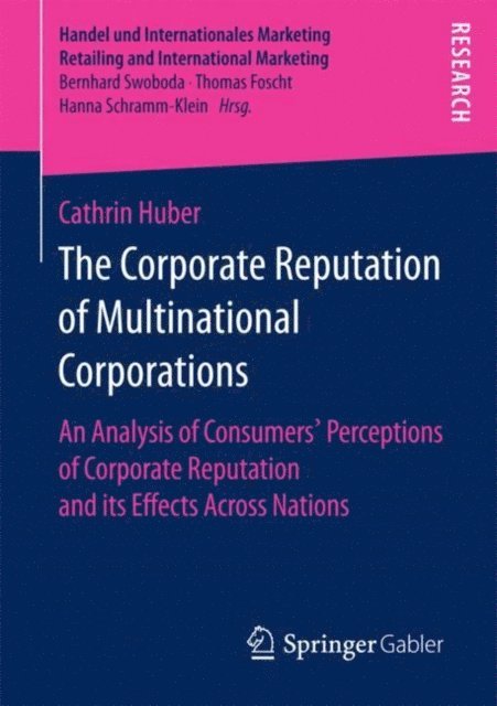 Cathrin Huber - Corporate Reputation of Multinational Corporations, E-bok