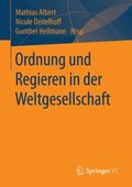Ordnung und Regieren in der Weltgesellschaft