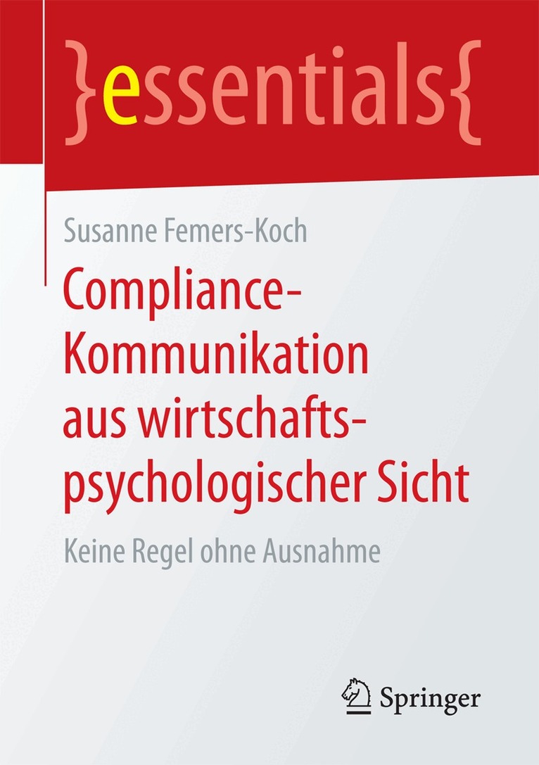 Susanne Femers-Koch - Compliance-Kommunikation aus wirtschaftspsychologischer Sicht, Häftad