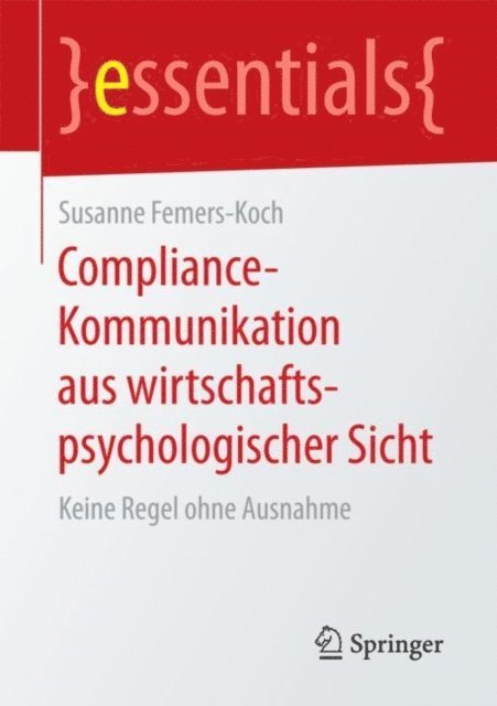 Susanne Femers-Koch - Compliance-Kommunikation aus wirtschaftspsychologischer Sicht, E-bok