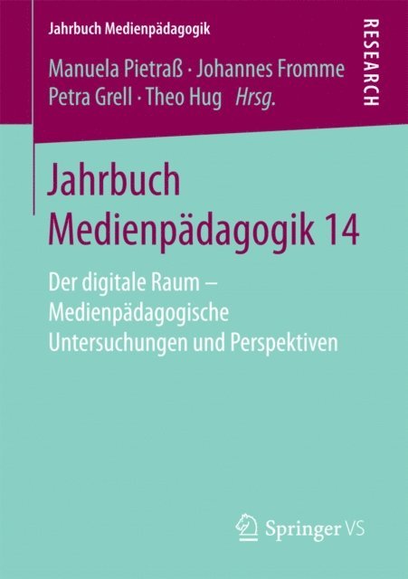 Theo Hug, Petra Grell, Johannes Fromme, Manuela Pietra - Jahrbuch Medienpädagogik 14, E-bok